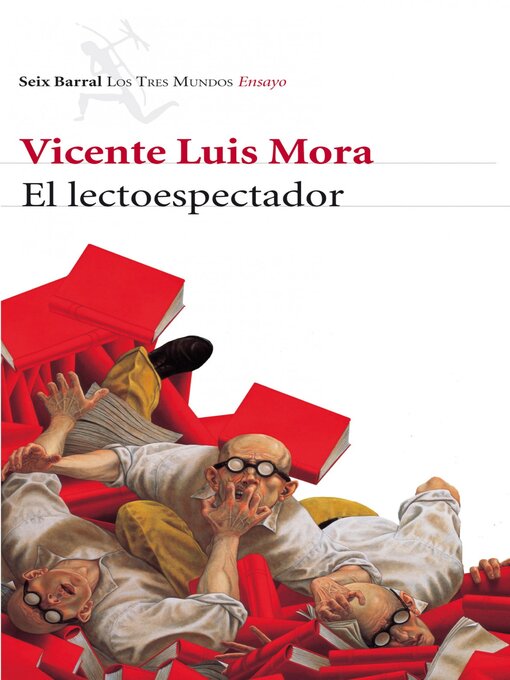 Title details for El lectoespectador by Vicente Luis Mora - Available